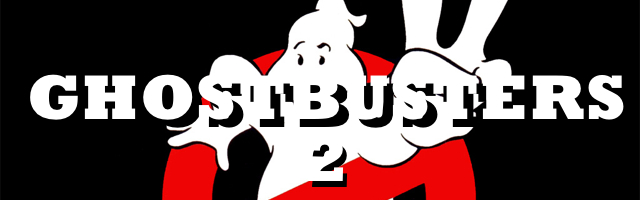 GHOSTBUSTERS 2