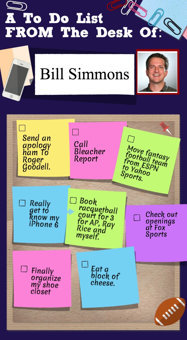 TO DO LIST Bill Simmons