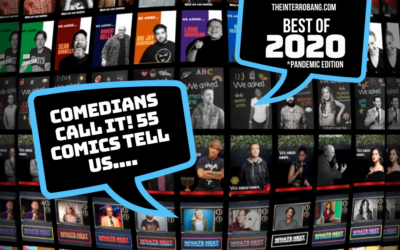 The Comedians Call It 2020 Edition! 55 Great Comics Predict What's Coming Next