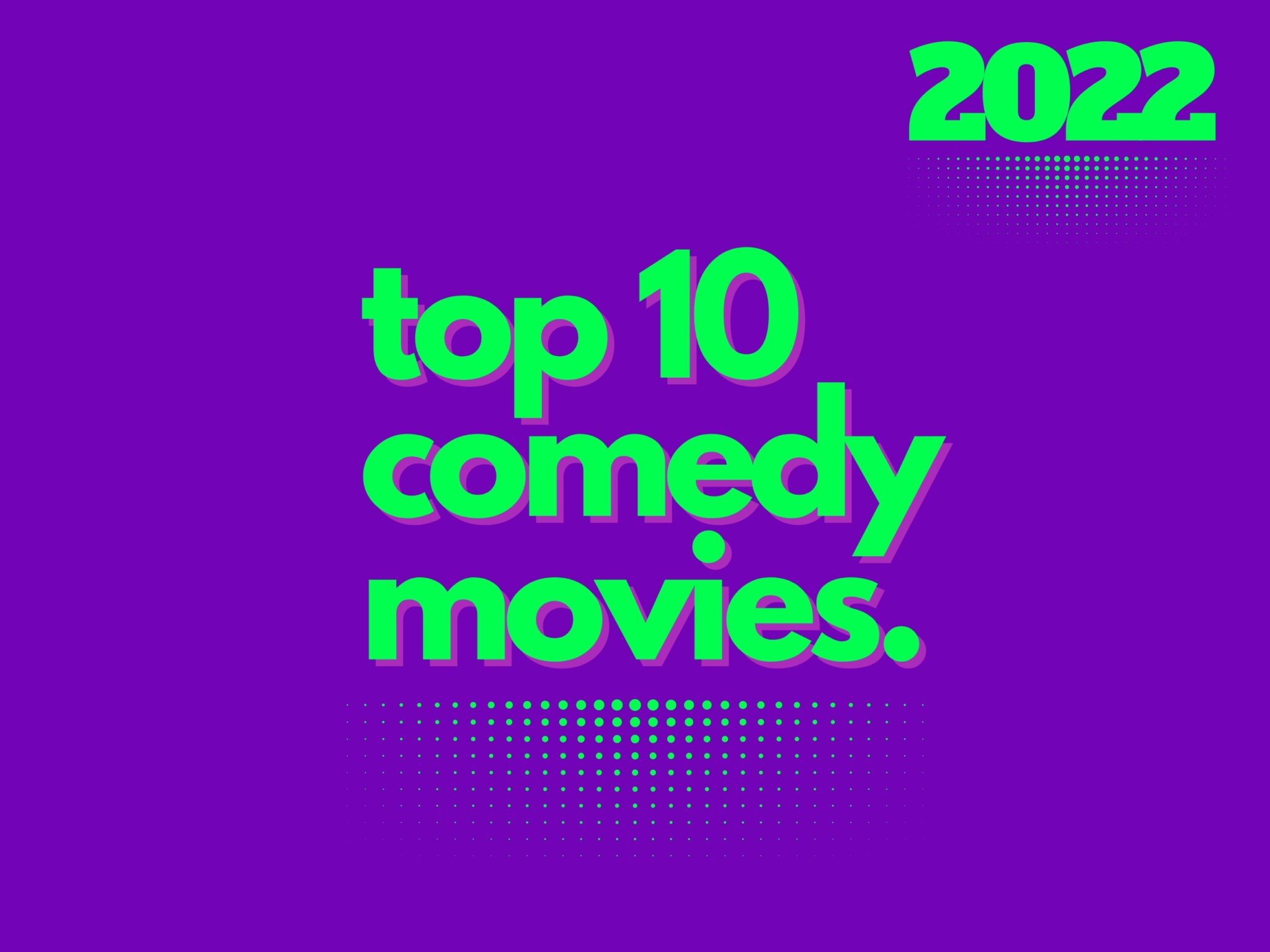 comedy movies coming 2022