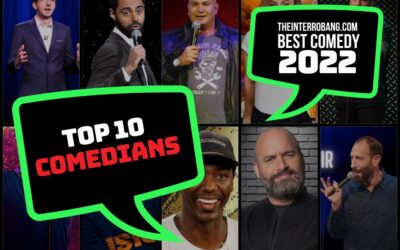 Comedian of the Year Nominations! The Top Ten Comedians Upping Their Game in 2022!