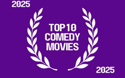 Top Ten Comedy Movies of 2025!
