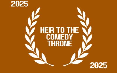 Heir to the Comedy Throne! The Top Ten Contenders in 2025!